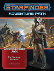 Devastation Ark - Part 2: The Starstone Blockade